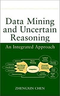 [중고] Data Mining and Uncertain Reasoning: An Integrated Approach (Hardcover)