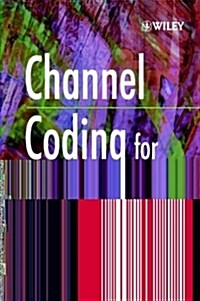 Channel Coding for Telecommunications (Hardcover)