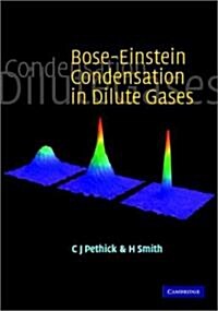 Bose-Einstein Condensation in Dilute Gases (Paperback)