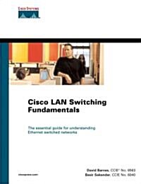 Cisco Lan Switching Fundamentals (Hardcover)