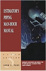 Estimator's Piping Man-Hour Manual (Paperback, 5 ed)