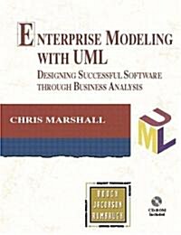 Enterprise Modeling with UML: Designing Successful Software Through Business Analysis [With *] (Paperback)
