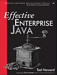 Effective Enterprise Java (Paperback)