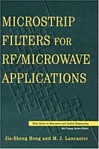 Microstrip Filters for Rf/Microwave Applications (Hardcover)