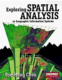 Exploring Spatial Analysis in Gis (Paperback)