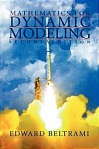 Mathematics for Dynamic Modeling (Hardcover, 2, Revised)