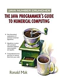 Java Number Cruncher: The Java Programmers Guide to Numerical Computing (Paperback)