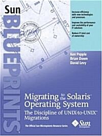 Migrating to the Solaris Operating System (Paperback)