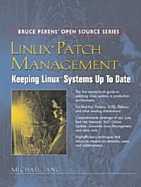 Linux Patch Management: Keeping Linux Systems Up to Date (Paperback)