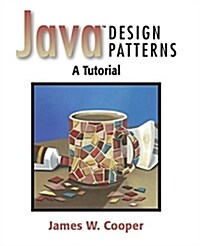 Java?Design Patterns: A Tutorial (Paperback)