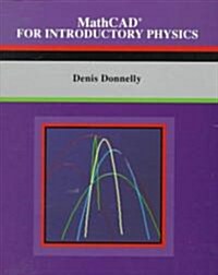 Mathcad for Introductory Physics (Paperback)