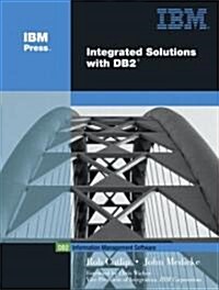 Integrated Solutions With DB2 (Paperback)