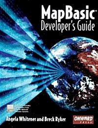 Mapbasic Developers Guide (Paperback, Diskette)
