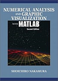 [중고] Numerical Analysis and Graphic Visualization with MATLAB (Paperback, 2, Revised)