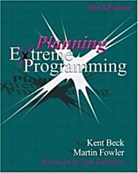Planning Extreme Programming (Paperback)