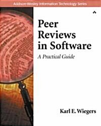 Peer Reviews in Software : A Practical Guide (Paperback)