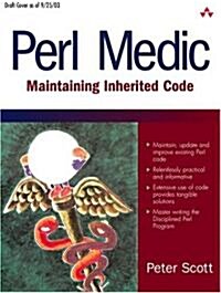 Perl Medic: Transforming Legacy Code (Paperback)