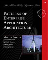 Patterns of Enterprise Application Architecture (Hardcover)