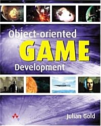 Object-Oriented Game Development (Paperback)