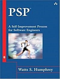 PSP(SM): A Self-Improvement Process for Software Engineers (Hardcover)