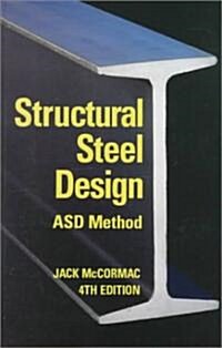 [중고] Structural Steel Design Asd Method (Paperback, 4th, Revised)