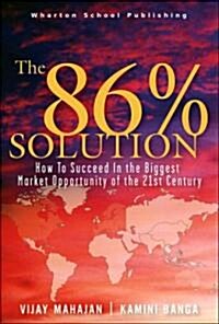 the 86 Percent Solution (Hardcover)
