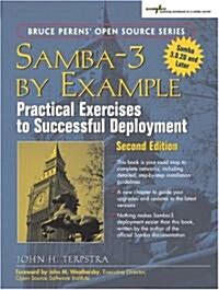 Samba-3 by Example: Practical Exercises to Successful Deployment (Paperback, 2, Revised)