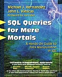 [중고] SQL Queries for Mere Mortals (Paperback, CD-ROM)