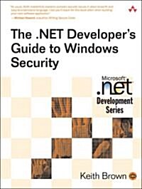The .Net Developers Guide to Windows Security (Paperback)