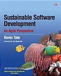 Sustainable Software Development: An Agile Perspective (Paperback)