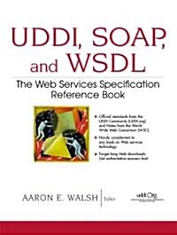 Uddi, Soap, and Wsdl (Paperback)