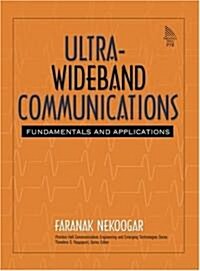 Ultra-Wideband Communications: Fundamentals and Applications (Hardcover)