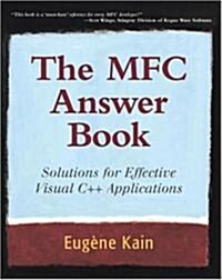 [중고] The MFC Answer Book: Solutions for Effective Visual C++ Applications (Paperback)