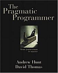 [중고] The Pragmatic Programmer: From Journeyman to Master (Paperback)