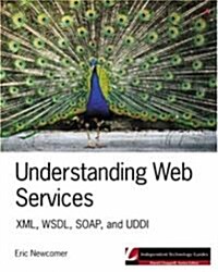 [중고] Understanding Web Services: XML, Wsdl, Soap, and UDDI (Paperback)