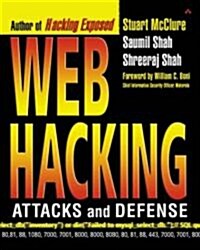 Web Hacking: Attacks and Defense (Paperback)