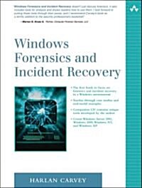 Windows Forensics and Incident Recovery [With CD-ROM] (Paperback)