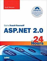 Sams Teach Yourself Asp.net 2.0 in 24 Hours (Paperback, CD-ROM)