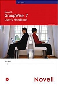 Novell GroupWise 7 Users Handbook (Paperback)