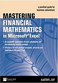 Mastering Financial Mathematics In Mircosoft Excel (Paperback, CD-ROM, Compact Disc)