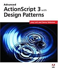 Advanced ActionScript 3 with Design Patterns (Paperback)