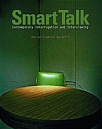 Small Talk : Contemporary Interrogation and Interviewing (Paperback)