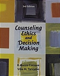 [중고] Counseling Ethics and Decision-Making (Paperback, 3, Revised)