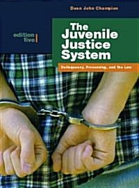 The Juvenile Justice System (Hardcover, 5th)