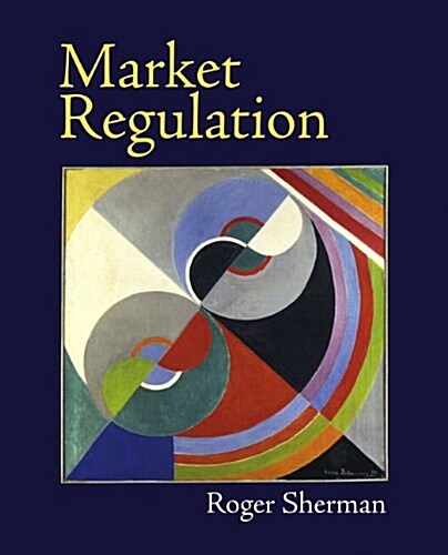 Market Regulation (Paperback)