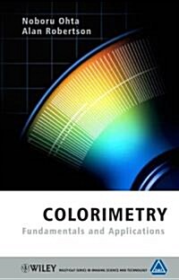 [중고] Colorimetry: Fundamentals and Applications (Hardcover)