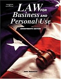 Law For Business And Personal Use (Hardcover, 17th)