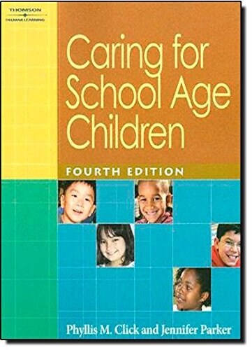 Caring For School Age Children (Paperback, 4th)