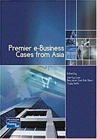 [중고] Premier e-Business - Cases from Asia