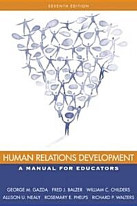 Human Relations Development (Paperback, 7th)